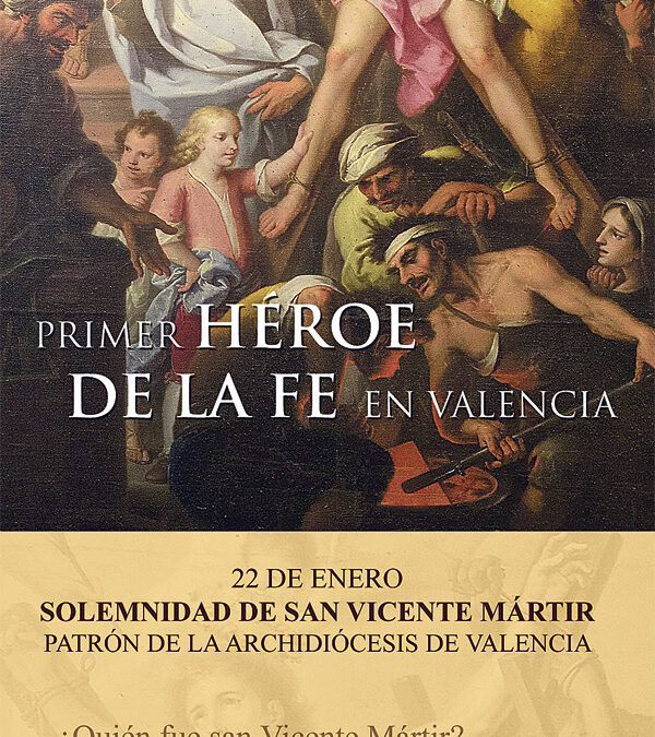 Conocer la vida de San Vicente Mártir, ahora en ‘podcast’ Titulada ‘Héroes de nuestra fe’