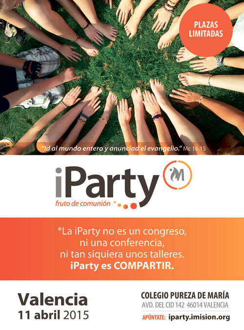 Valencia, sede de iParty el 11 de abril Evento promovido por la plataforma de evangelización digital iMisión