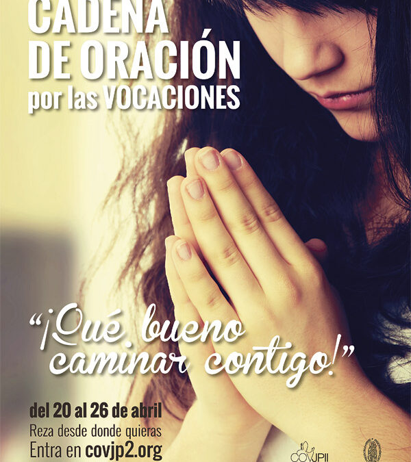 Toda una cadena de oración por las  vocaciones desde este lunes en la diócesis Inscripción para los turnos de media hora en www.covjp2.org