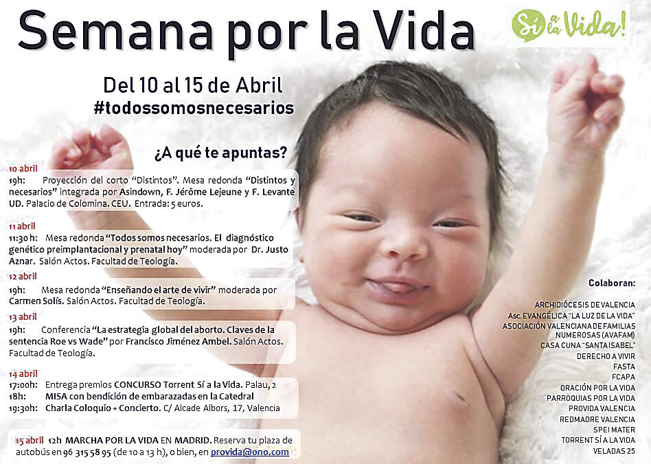 La Semana por la Vida, en Valencia, con las personas con síndrome de Down Incluirá bendición de embarazadas y personas con discapacidad