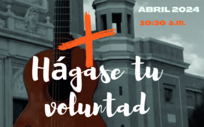 ‘Hágase tu voluntad’ 14 de abril, XLIV Festival de la  Canción Vocacional